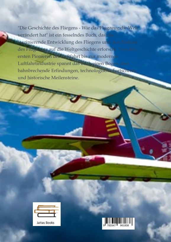 Weitere Ansicht: Die Geschichte des Fliegens - Wie das Flugzeug die Welt verändert hat | Lucas Möller