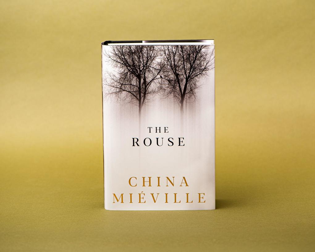 Weitere Ansicht: The Rouse | China Miéville