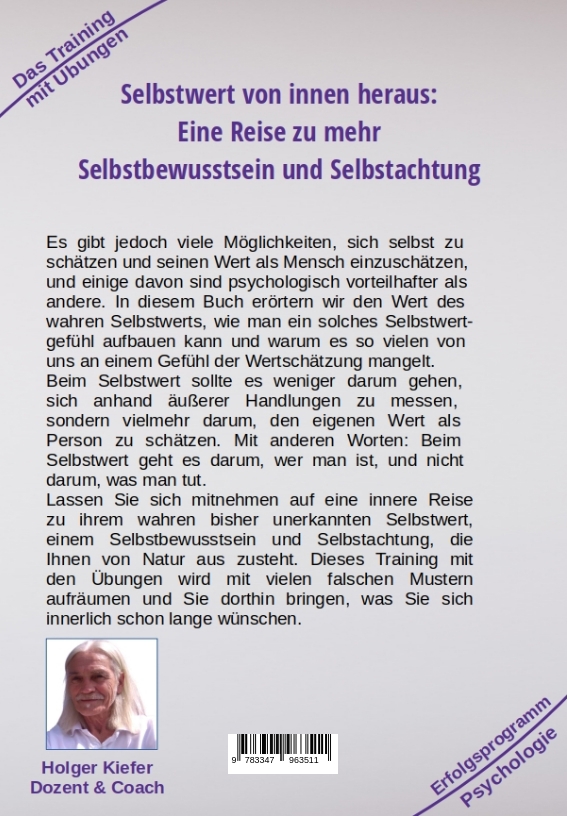 Weitere Ansicht: Selbstwert von innen heraus - ergibt mehr Selbstbewusstsein | Holger Kiefer