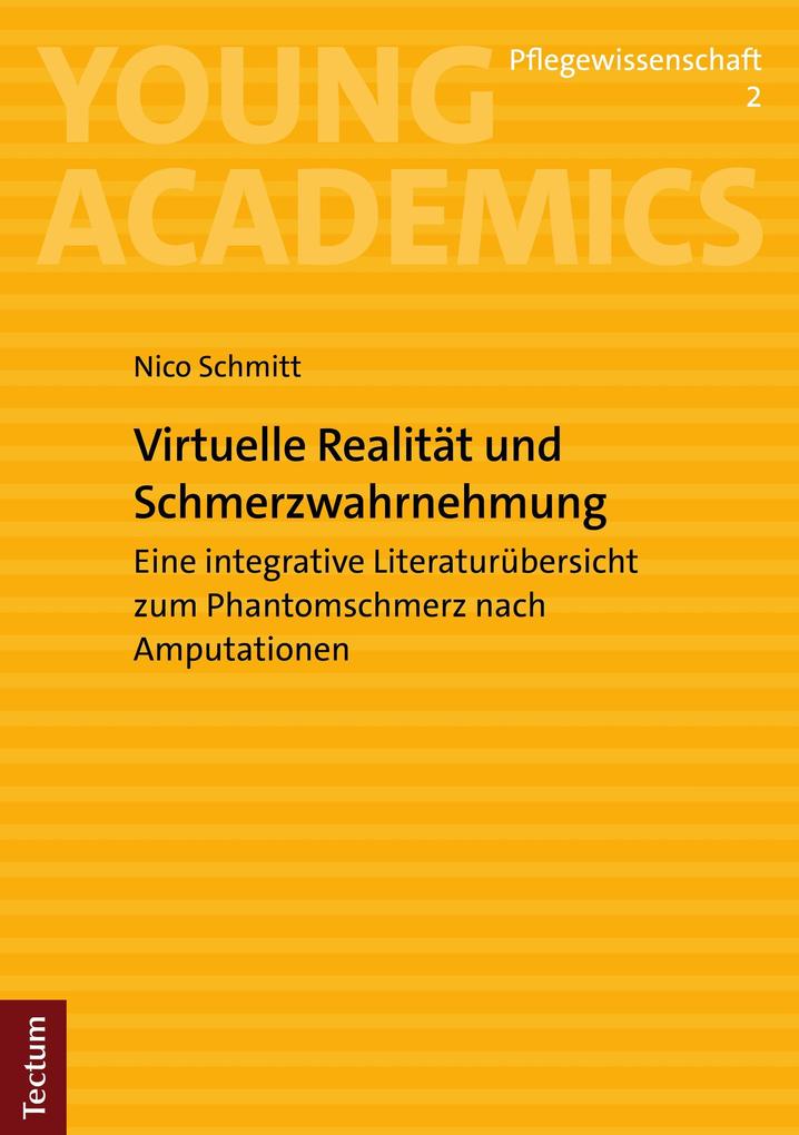 Produktbild: Virtuelle Realität und Schmerzwahrnehmung | Nico Schmitt