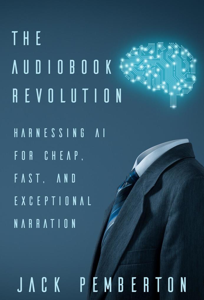 Produktbild: The Audiobook Revolution | Jack Pemberton