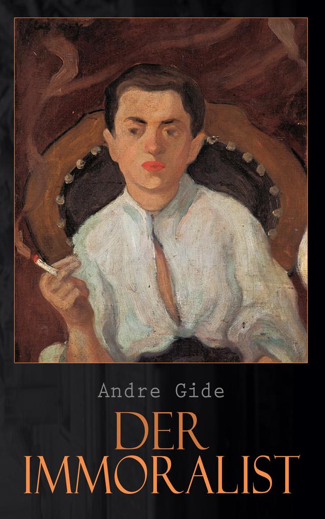 Produktbild: Der Immoralist | Andre Gide