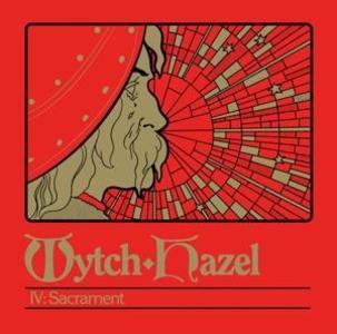 Produktbild: IV: Sacrament | Wytch Hazel