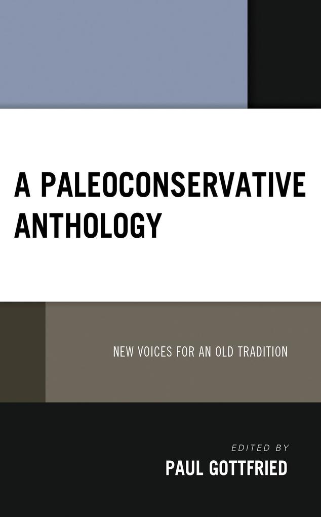 Produktbild: A Paleoconservative Anthology