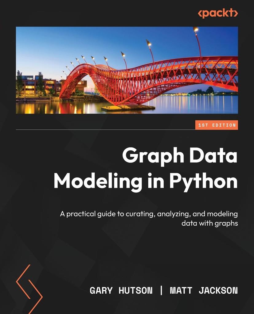Produktbild: Graph Data Modeling in Python | Gary Hutson, Matt Jackson