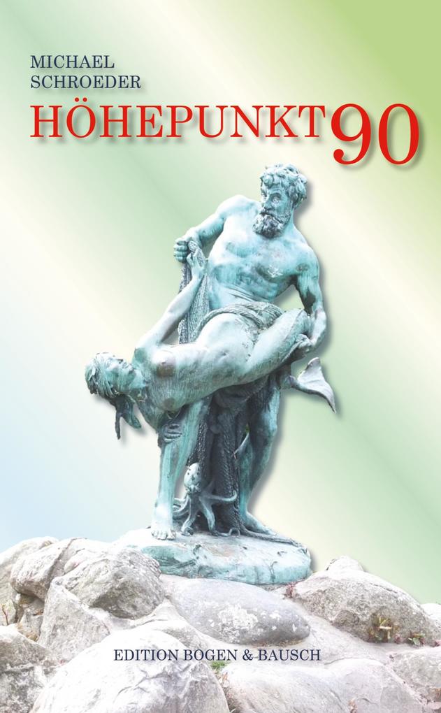 Produktbild: Höhepunkt 90 | Michael Schroeder