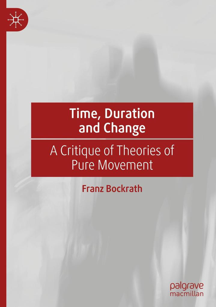 Produktbild: Time, Duration and Change | Franz Bockrath