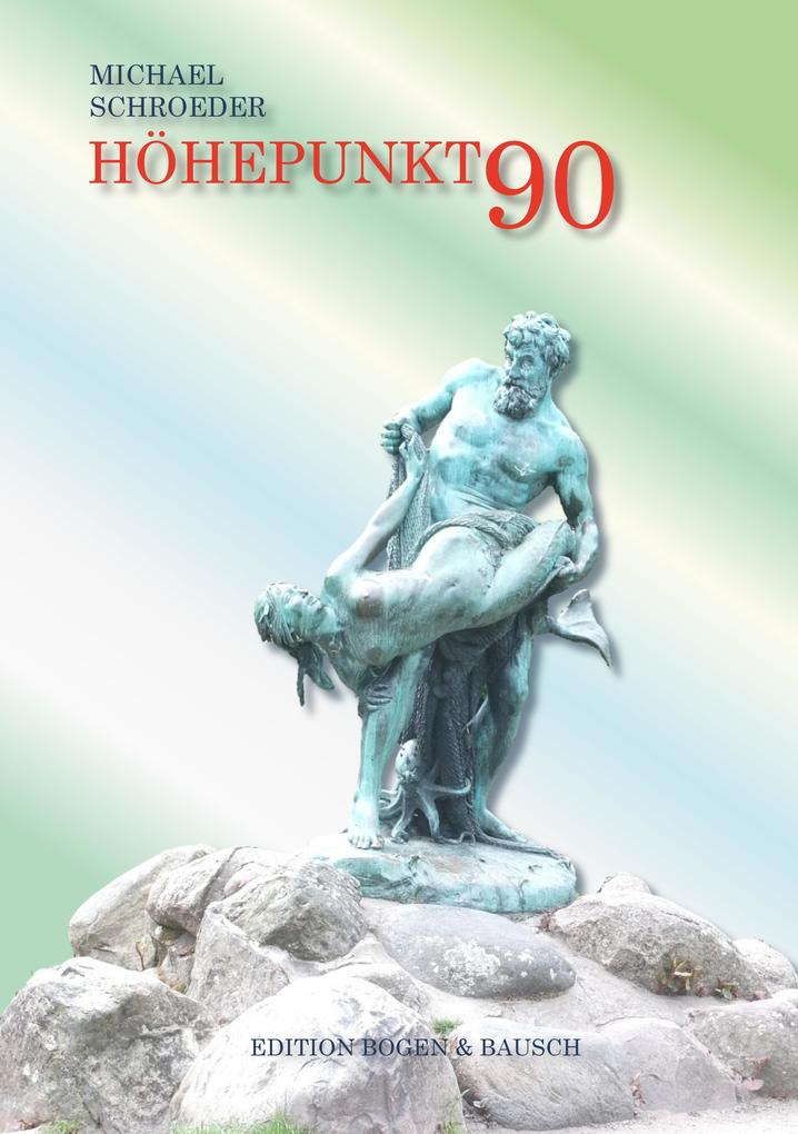 Produktbild: Höhepunkt 90 | Michael Schroeder
