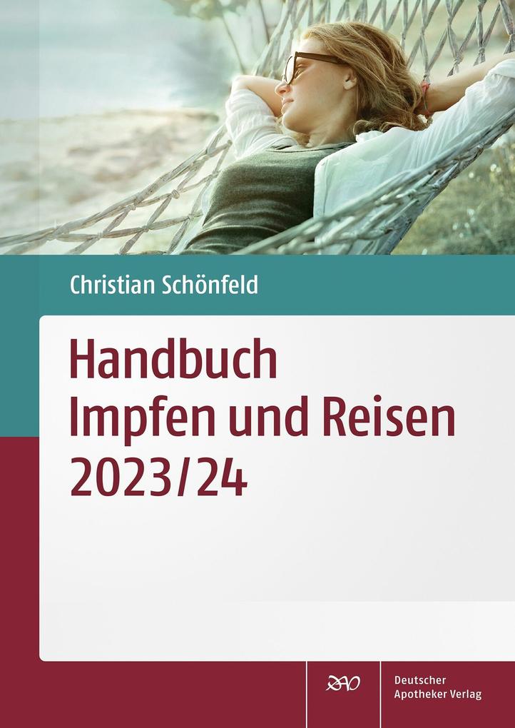 Produktbild: Handbuch Impfen und Reisen 2023/24 | Christian Schönfeld