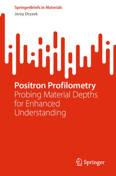 Produktbild: Positron Profilometry | Jerzy Dryzek