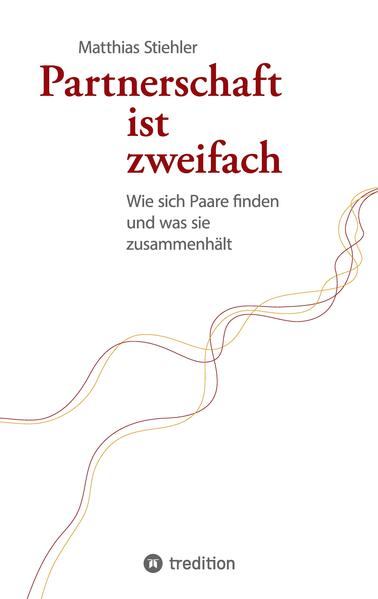 Produktbild: Partnerschaft ist zweifach | Matthias Stiehler