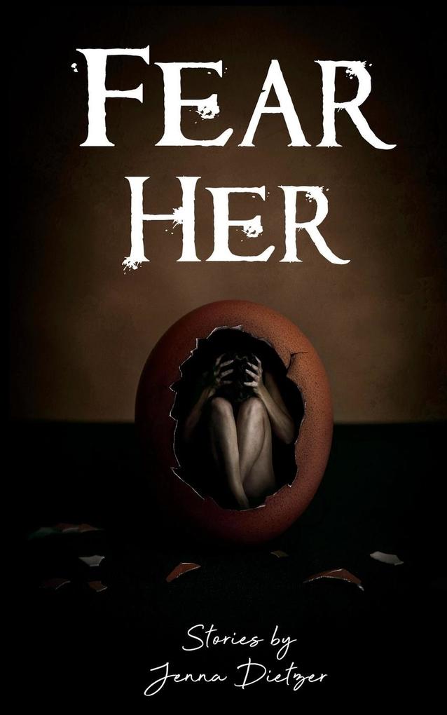Produktbild: Fear Her | Jenna Dietzer