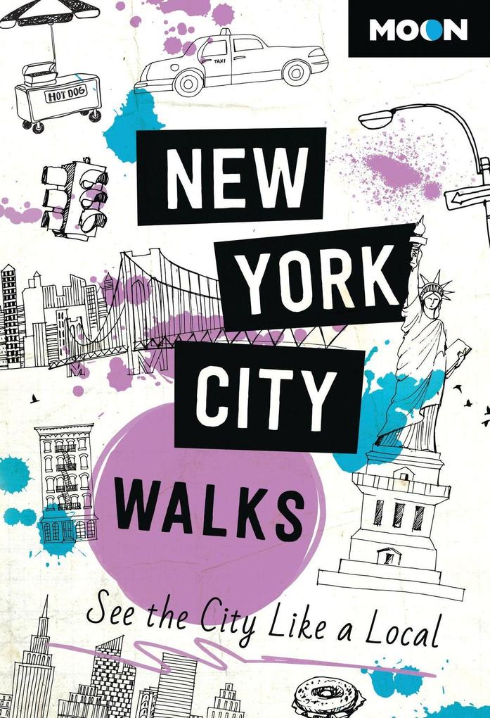 Produktbild: Moon New York City Walks | Moon Travel Guides
