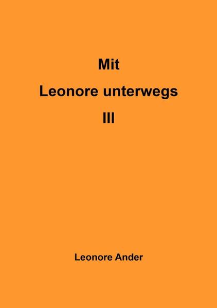 Produktbild: Mit Leonore unterwegs III | Leonore Ander