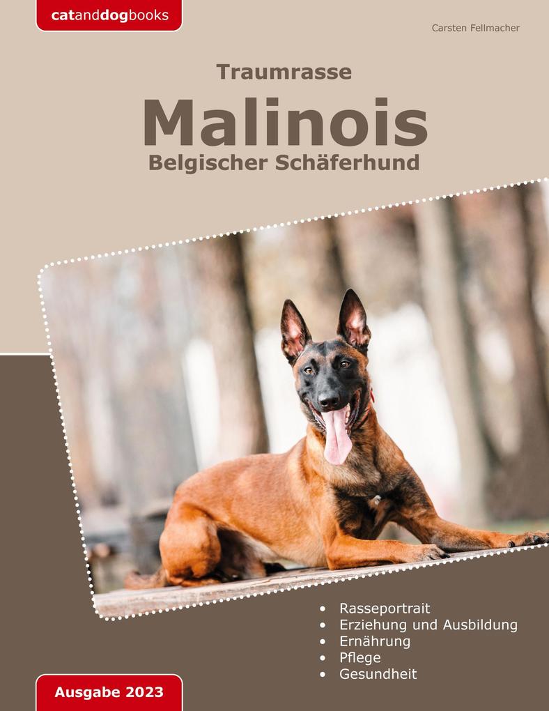 Produktbild: Traumrasse: Malinois | Carsten Fellmacher