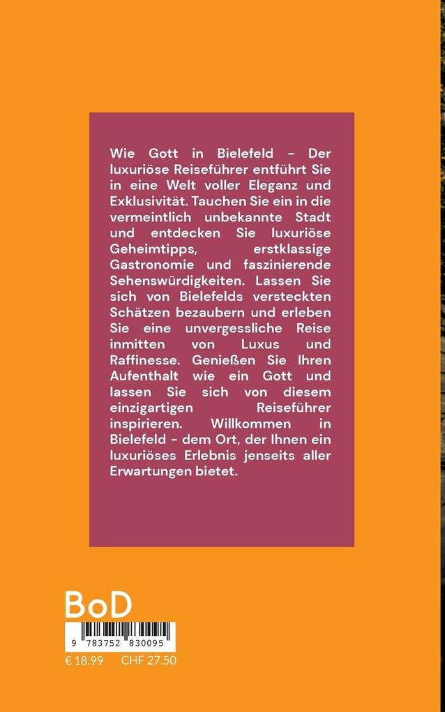 Weitere Ansicht: Wie Gott in Bielefeld | Fremdenführer Oktan Palkowitsch