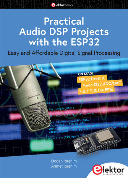 Produktbild: Practical Audio DSP Projects with the ESP32 | Dogan Ibrahim, Ahmet Ibrahim