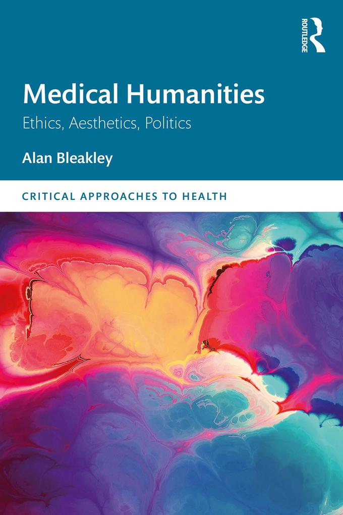 Produktbild: Medical Humanities | Alan Bleakley