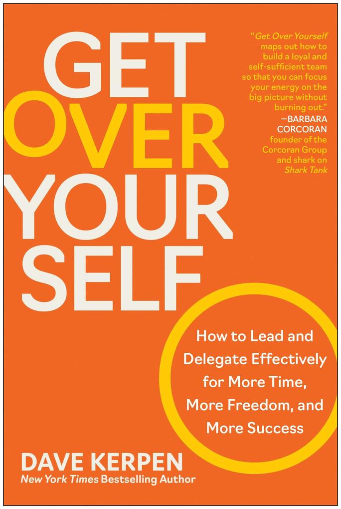 Produktbild: Get Over Yourself | Dave Kerpen