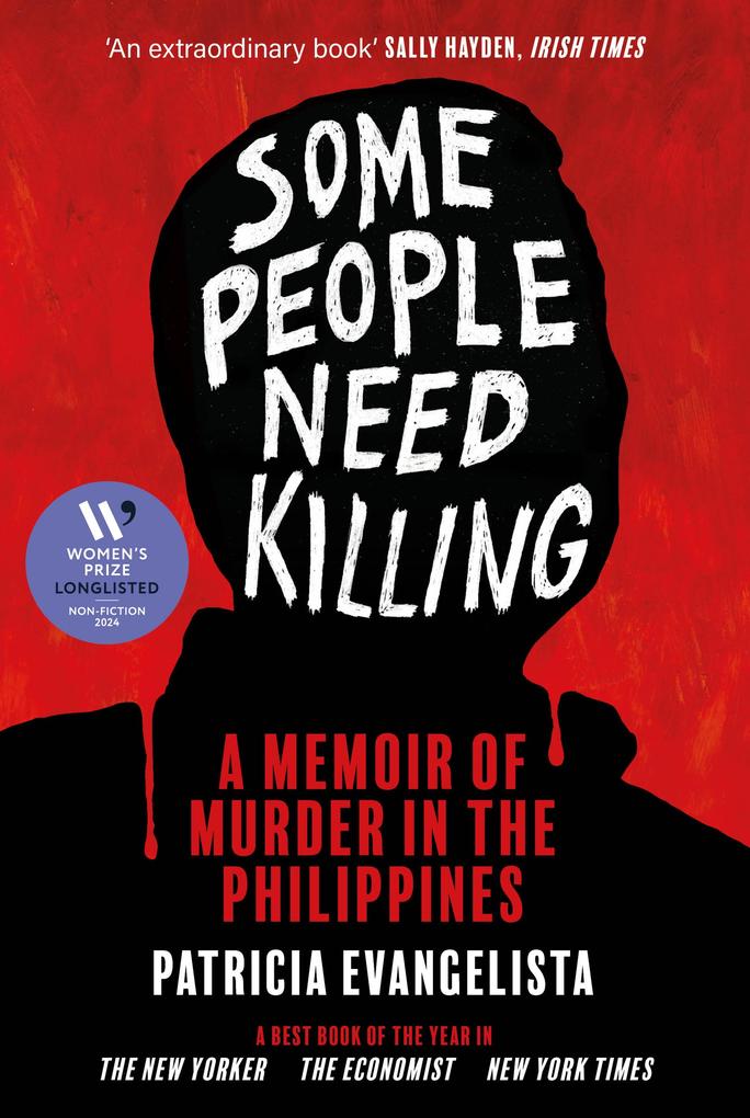 Produktbild: Some People Need Killing | Patricia Evangelista