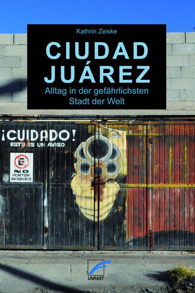 Produktbild: Ciudad Juárez | Kathrin Zeiske