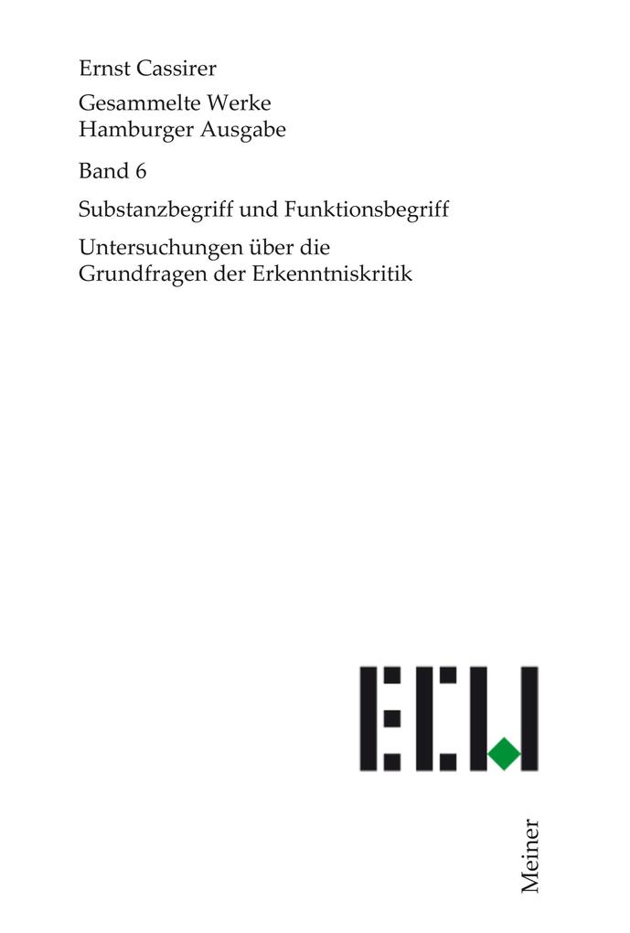 Produktbild: Substanzbegriff und Funktionsbegriff | Ernst Cassirer