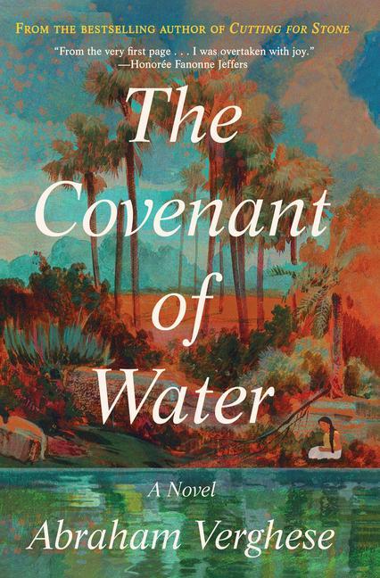 Produktbild: The Covenant of Water | Abraham Verghese