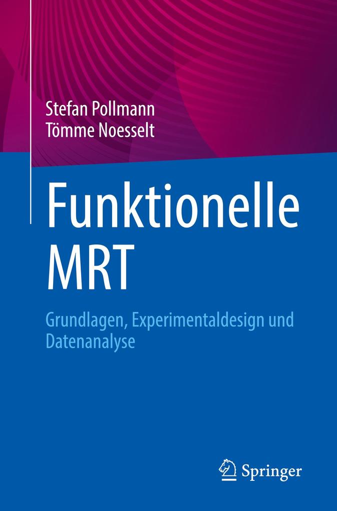 Produktbild: Funktionelle MRT | Stefan Pollmann, Tömme Noesselt