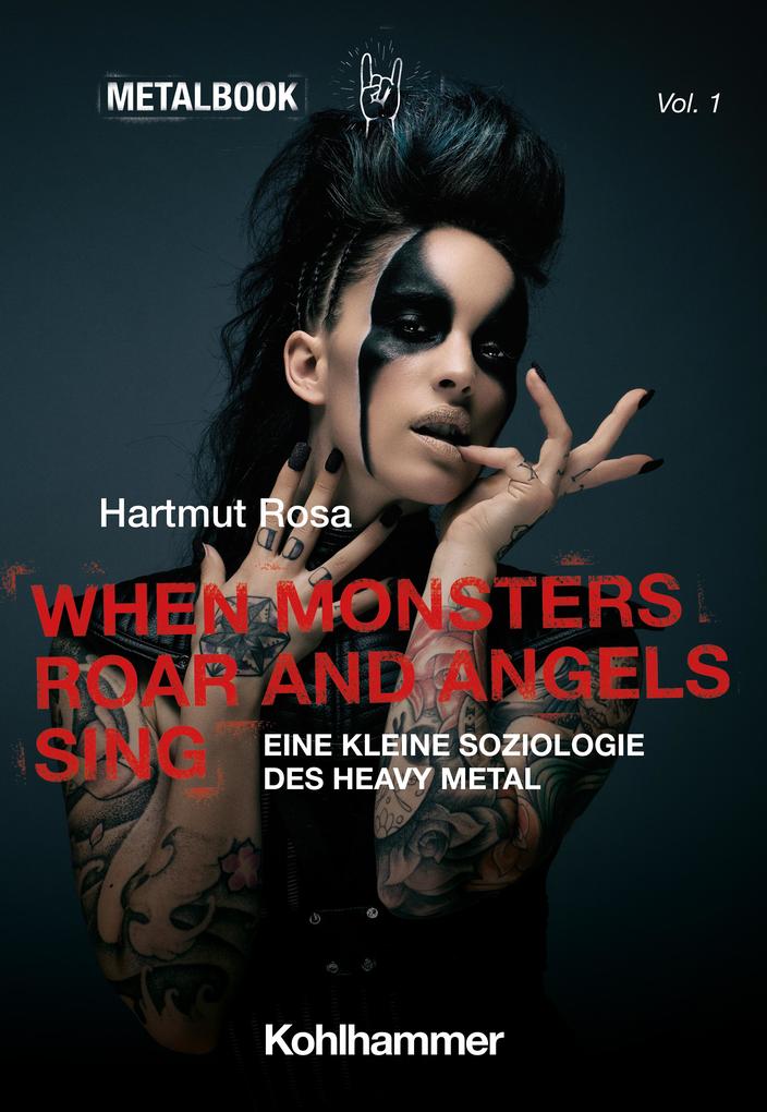 Produktbild: When Monsters Roar and Angels Sing | Hartmut Rosa