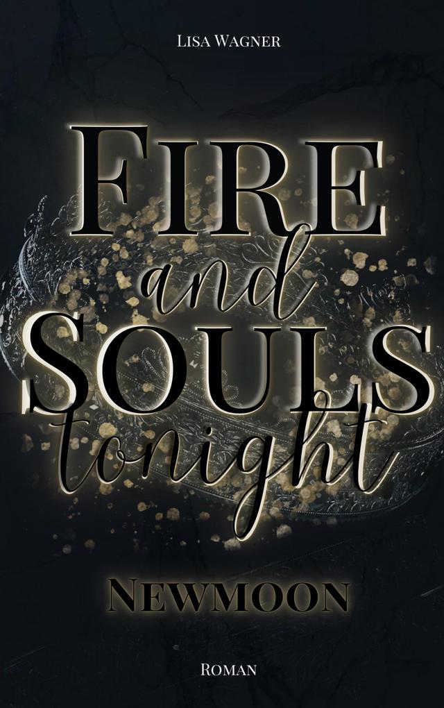 Produktbild: Fire and Souls tonight | Lisa Wagner