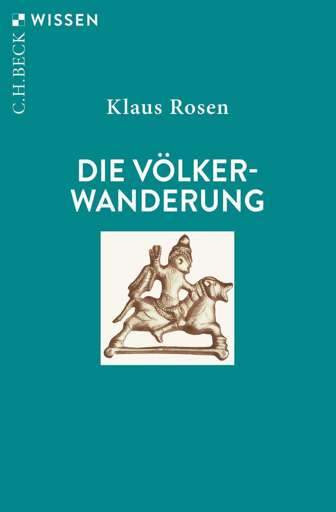 Produktbild: Die Völkerwanderung | Klaus Rosen