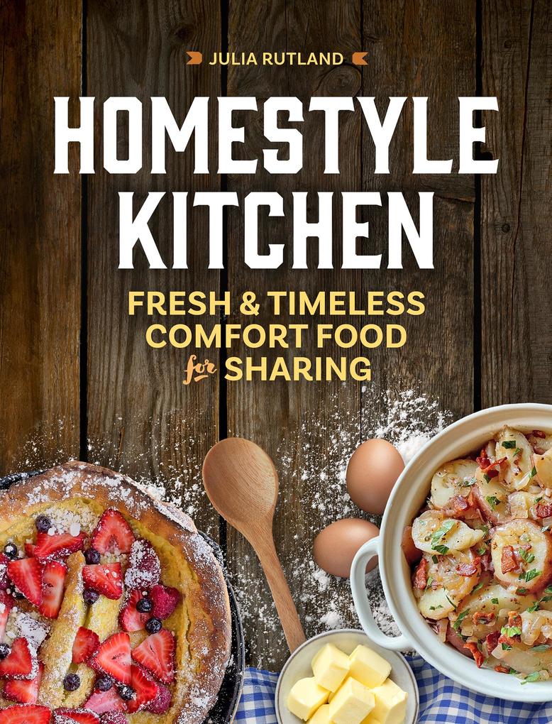 Produktbild: Homestyle Kitchen | Julia Rutland