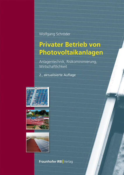 Produktbild: Privater Betrieb von Photovoltaikanlagen | Wolfgang Schröder