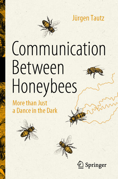 Produktbild: Communication Between Honeybees | Jürgen Tautz