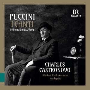 Produktbild: I Canti & Crisantemi,Preludio sinfonico,+ | Castronovo/Repusic/Münchner Rundfunkorchester