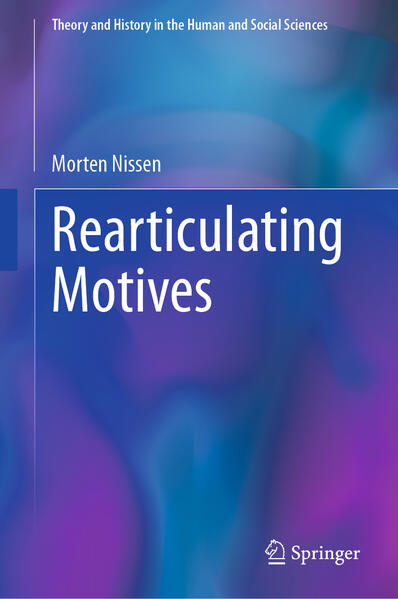 Produktbild: Rearticulating Motives | Morten Nissen