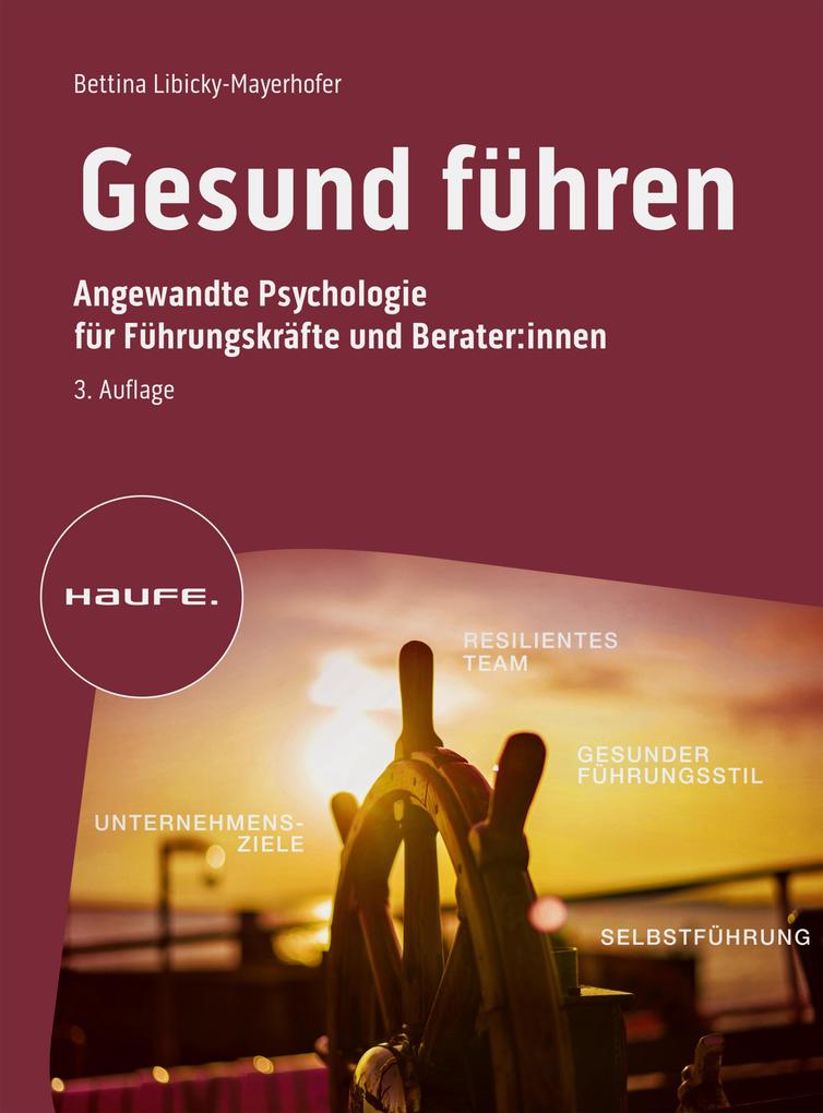 Produktbild: Gesund führen | Bettina Libicky-Mayerhofer