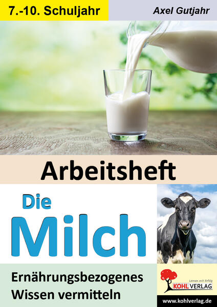 Produktbild: Arbeitsheft Die Milch | Axel Gutjahr