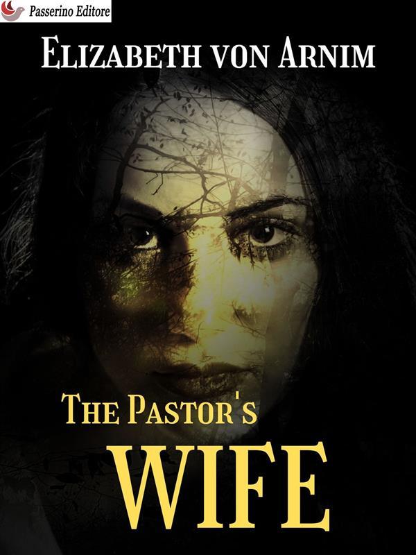 Produktbild: The Pastor's Wife | Elizabeth von Arnim