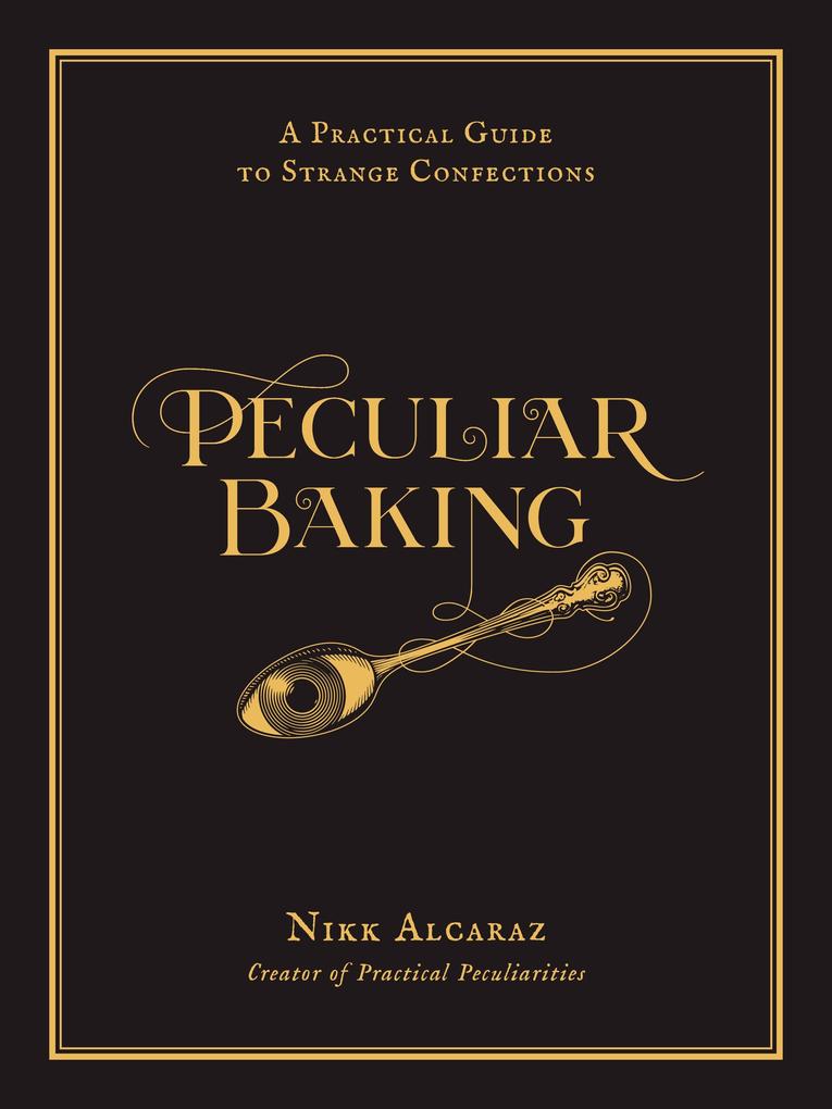 Produktbild: Peculiar Baking | Nikk Alcaraz