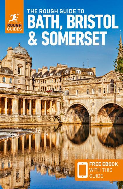 Produktbild: The Rough Guide to Bath, Bristol & Somerset: Travel Guide with eBook | Rough Guides