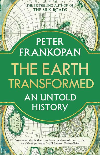 Produktbild: The Earth Transformed | Peter Frankopan