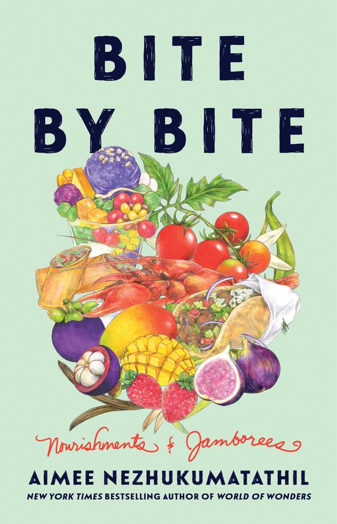Produktbild: Bite by Bite | Aimee Nezhukumatathil