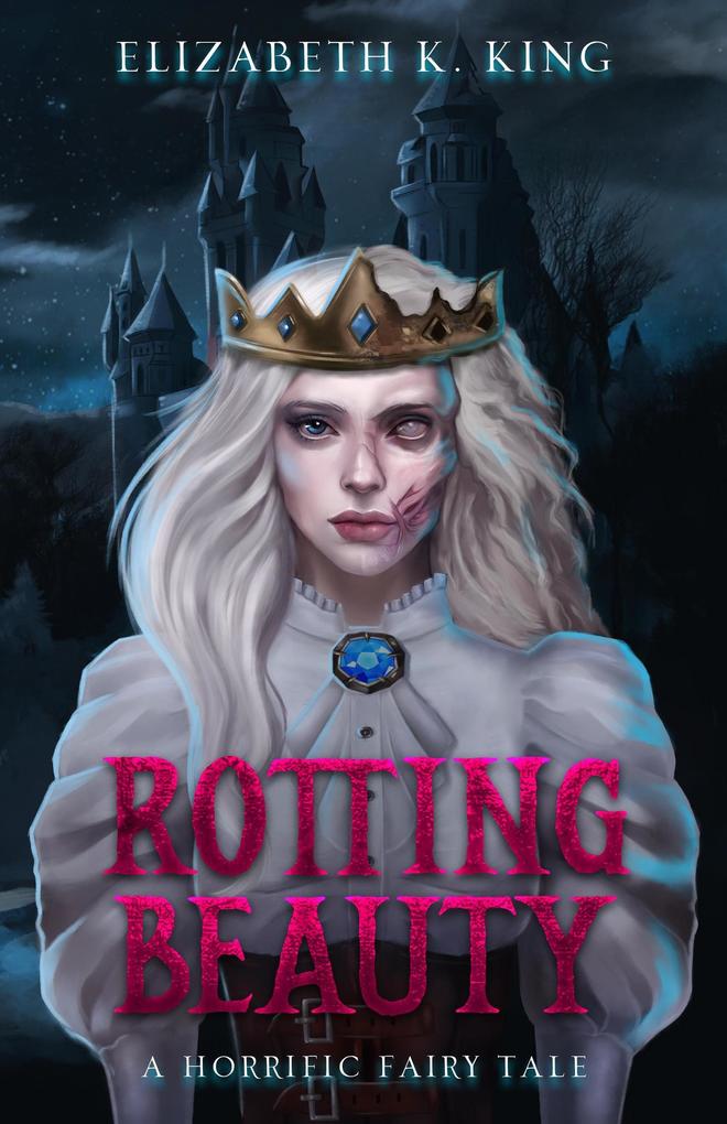 Produktbild: Rotting Beauty | Elizabeth K. King