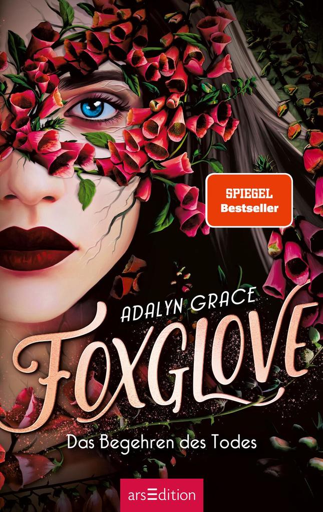 Weitere Ansicht: Foxglove - Das Begehren des Todes (Belladonna 2) | Adalyn Grace