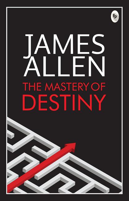 Produktbild: The Mastery of Destiny | James Allen