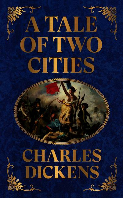 Produktbild: A Tale of Two Cities | Charles Dickens