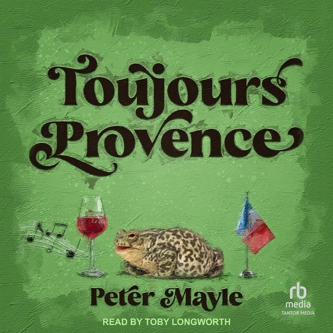 Produktbild: Toujours Provence | Peter Mayle