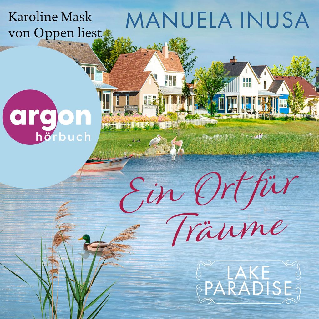 Produktbild: Lake Paradise - Ein Ort für Träume | Manuela Inusa