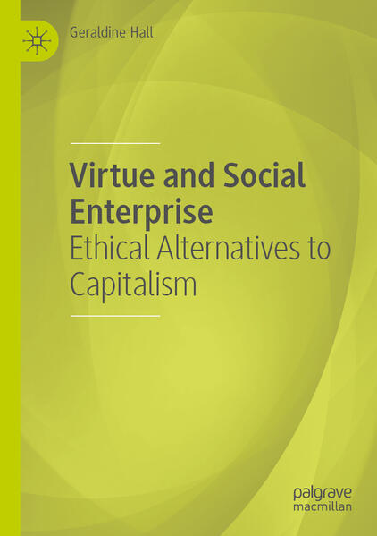 Produktbild: Virtue and Social Enterprise | Geraldine Hall